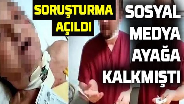 Yaşlı hastanın yüzüne para atan sağlıkçılara adli işlem başlatıldı