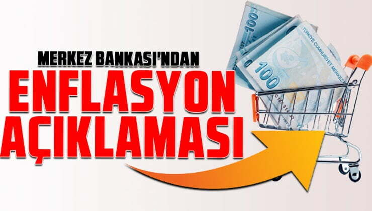 Merkez Bankası'ndan enflasyon açıklaması