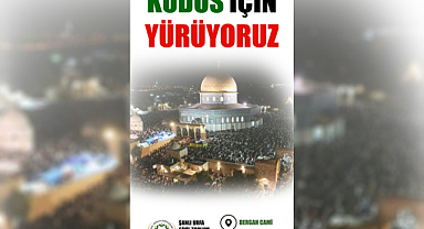Şanlıurfa halkı Cuma günü Kudüs için yürüyecek