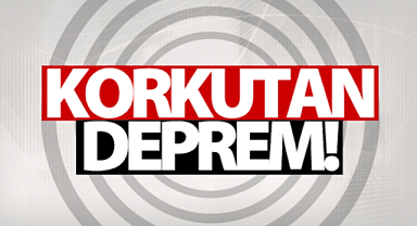 Adıyaman'da korkutan deprem!