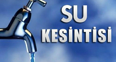 Şanlıurfa'da birçok yerde su kesintisi yaşanacak!