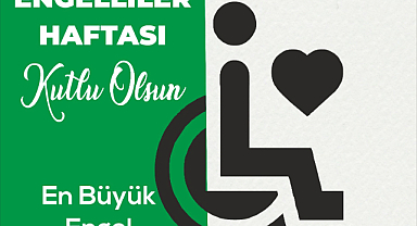 Başkan Çiftçi'den engelliler haftası mesajı