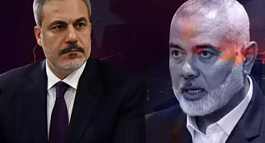 Dışişleri Bakanı Fidan Hamas lideri Heniyye ile görüştü