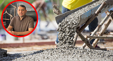 Siverek Müteahhitler Derneği Başkanı beton fiyatlarına yapılan zamlara tepki gösterdi