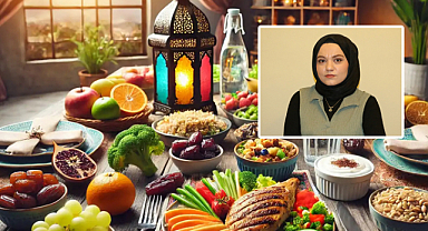 Diyetisyen Avcı'dan kronik hastalara Ramazan beslenme önerileri