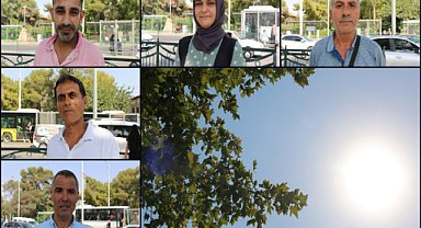 Şanlıurfa'da sıcak hava ve yüksek faturalar vatandaşı bunaltıyor
